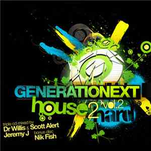 Various - Generationext: House2Hard Vol 2 album flac
