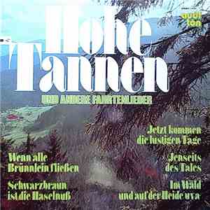 Various - Hohe Tannen Und Andere Fahrtenlieder album flac