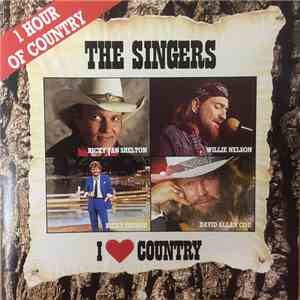 Various - I Love Country - The Singers album flac