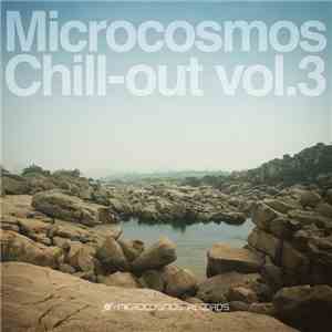 Various - Microcosmos Chill-Out Vol.3 album flac