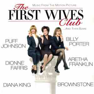 Various - Music From The Motion Picture The First Wives Club ...And Then Some album flac