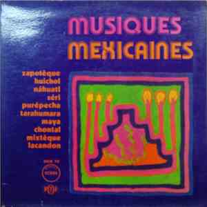 Various - Musiques Mexicaines album flac