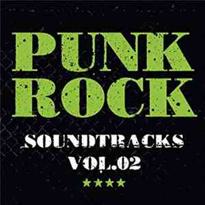 Various - Punk Rock Soundtracks Vol.02 album flac