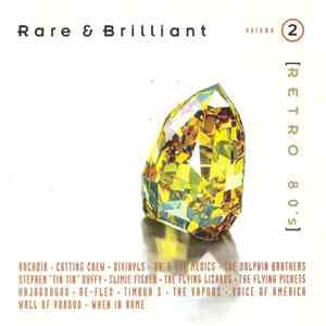 Various - Rare & Brilliant: Retro 80's Volume 2 album flac