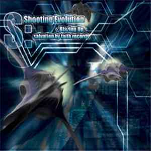 Various - S:Shooting Evolution -Blazing Up album flac