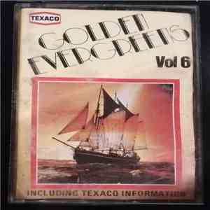 Various - Texaco Golden Evergreens Vol. 6 album flac