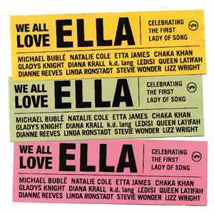 Various - We All Love Ella (Celebrating The First Lady Of Song) album flac