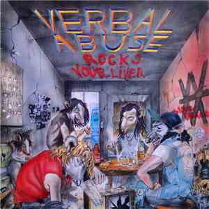 Verbal Abuse - Rocks Your Liver album flac