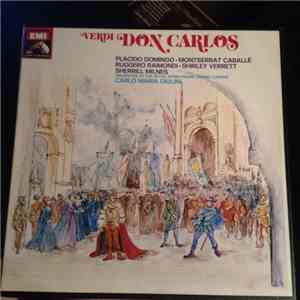 Verdi ' Placido Domingo ' Montserrat Caballé ' Ruggero Raimondi ' Shirley Verrett ' Sherrill Milnes ' Giovanni Foiani ' Simon Estes ' Carlo Maria Giulini - Don Carlos album flac