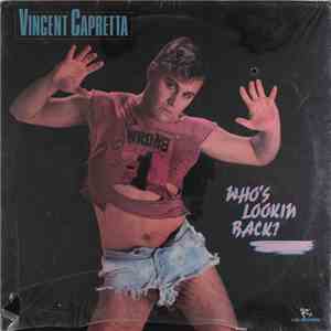 Vincent Capretta - Who's Lookin' Back? album flac