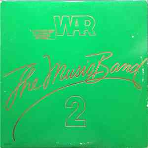 War - The Music Band 2 album flac
