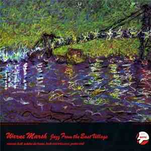 Warne Marsh - Jazz From The East Village album flac
