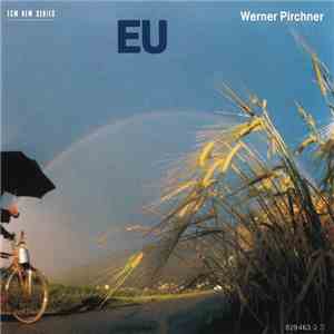 Werner Pirchner - EU album flac