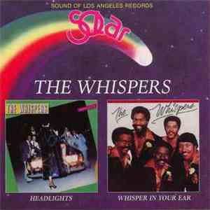 Whispers - Headlights / Whisper In Your Ear album flac