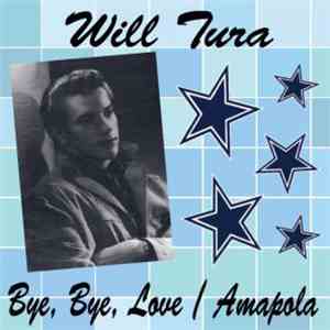 Will Tura - Bye, Bye, Love album flac