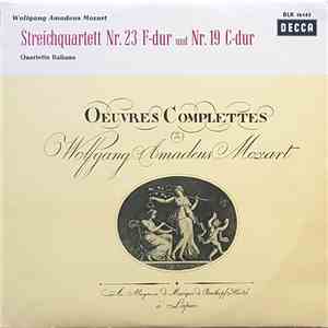 Wolfgang Amadeus Mozart - Quartetto Italiano - Streichquartett Nr. 23 F-Dur Und Nr. 19 C-Dur album flac