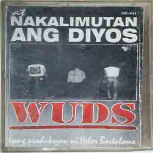Wuds - At Nakalimutan Ang Diyos album flac