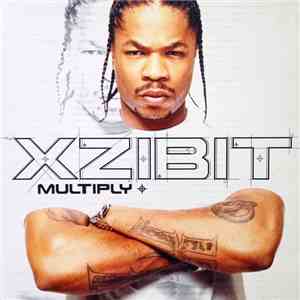 Xzibit - Multiply album flac