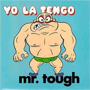 Yo La Tengo - Mr. Tough album flac