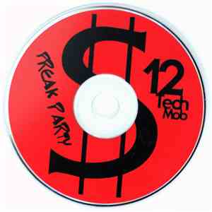 12 Tech Mob - Freak Party album flac