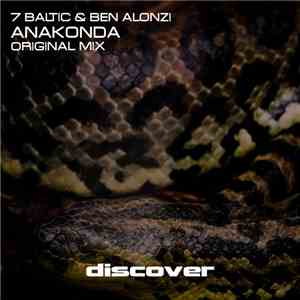 7 Baltic & Ben Alonzi - Anakonda album flac