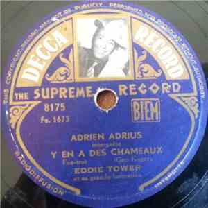 Adrien Adrius - Y En A Des Chameaux / Oh ! Monsieur Plume album flac