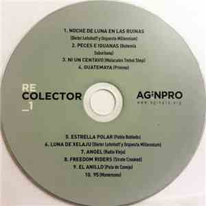 Aginpro - Recolector 1 album flac