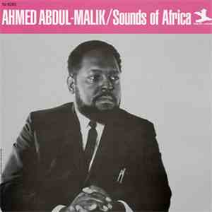 Ahmed Abdul-Malik - Sounds Of Africa album flac