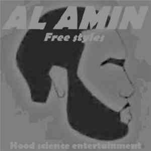 Al-Amin - Al amin​,​Free styles (Dj ENYOUTEE Volumes) album flac