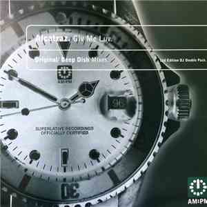 Alcatraz - Giv Me Luv album flac