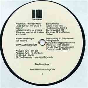 Alexis Tyrel / Crash 2 / The Economist - Hated By Many Loved By Few album flac