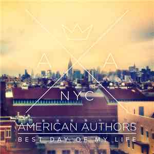 American Authors - Best Day Of My Life album flac