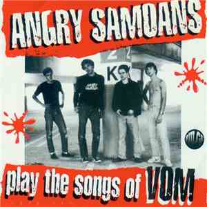 Angry Samoans - Play The Songs Of Vom album flac