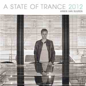 Armin van Buuren - A State Of Trance 2012 album flac