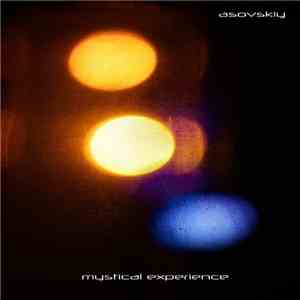 Asovskiy - Mystical Experience album flac