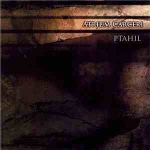 Atrium Carceri - Ptahil album flac