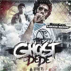 BandGang Lonnie Bands - The Ghost Of DeDe album flac