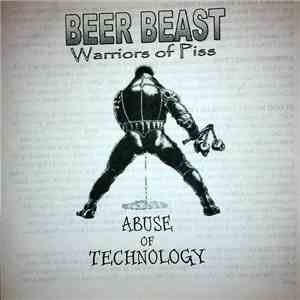 Beer Beast - Abuse Of Technology album flac