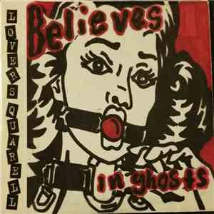 Believes In Ghosts - Lovers Quarell album flac
