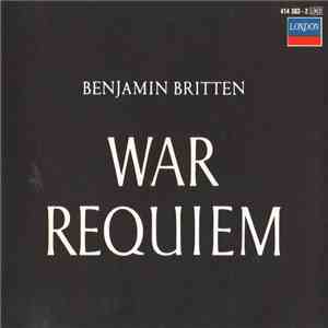 Benjamin Britten - Vishnevskaya, Pears, Fischer-Dieskau - War Requiem album flac