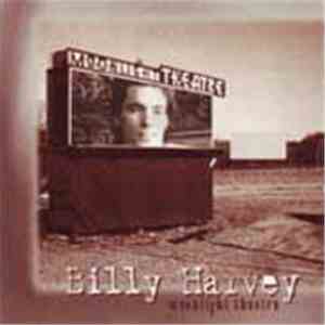 Billy Harvey - Moonlight Theatre album flac