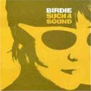 Birdie - Such A Sound album flac