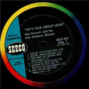 Bob Stewart With The Mat Mathews Quintet - Let's Talk About Love album flac