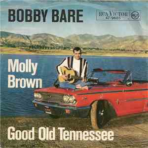 Bobby Bare - Molly Brown / Good Old Tennessee album flac
