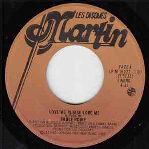 Boule Noire - Love Me Please Love Me album flac