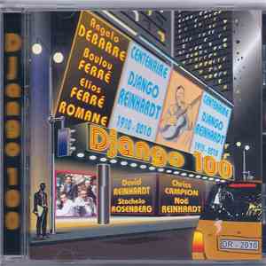 Boulou & Elios Ferré, Angelo Debarre, Romane - Django 100 album flac