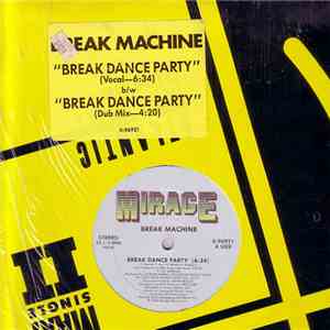 Break Machine - Break Dance Party album flac