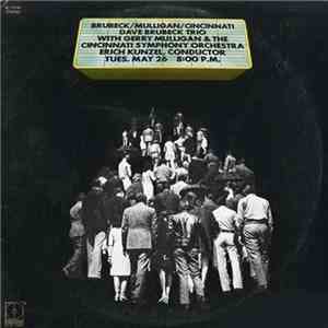 Brubeck / Mulligan / Cincinnati - "Brubeck/Mulligan/Cincinnati" Dave Brubeck Trio With Gerry Mulligan & The Cincinnati Symphony Orchestra Erich Kunzel Conductor album flac