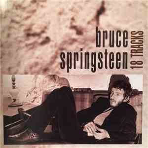 Bruce Springsteen - 18 Tracks album flac