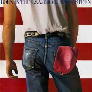 Bruce Springsteen - Born In The U.S.A. album flac